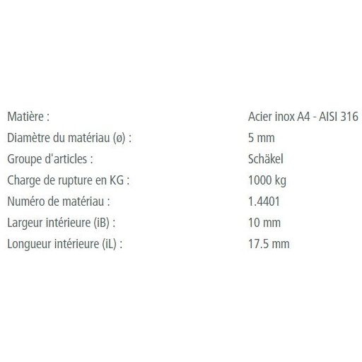 Manille Droite Standard en inox A4 - AISI 316, idéale pour voile légère, offre robustesse et qualité marine, disponible en plusieurs dimensions et charges de rupture.